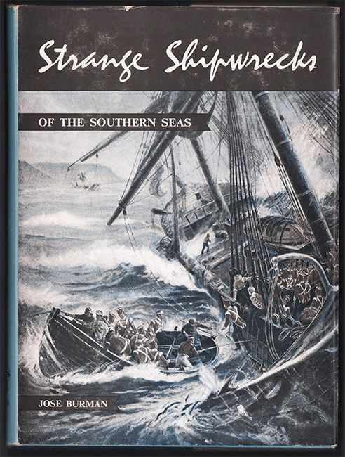 Strange Shipwrecks Of The Southern Seas - Burman (j.) | Clarke's ...